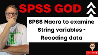 SPSS Macro to examine String variables Recoding data