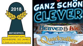 Kennerspiel des Jahres 2018: Ganz schön clever, Heaven \u0026 Ale, Die Quacksalber von Quedlinburg