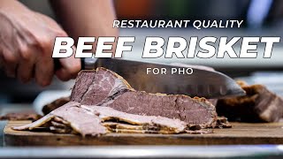 Make Restaurant Quality BEEF BRISKET for Vietnamese PHO with these 5 methods!
