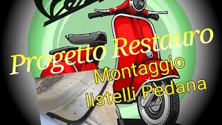 Montaggio listelli pedana in gomma Vespa 50 #tutorialvespa #vespa