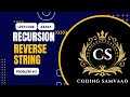 Recursive Approach to Reversing a String | LeetCode Problem #344 Explained