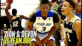 Zion Williamson \u0026 Devon Dotson DOMINATE Team BBC!! Zion Shuts Gym Down w/ NASTY Dunk!