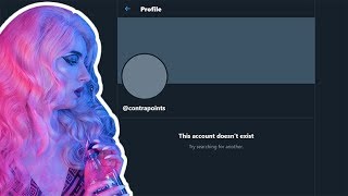 ContraPoints Is Cancelled?