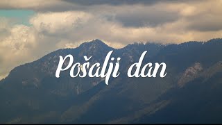 Ivan Puljić feat Oliver Dragojević - Pošalji dan (Official lyric video)