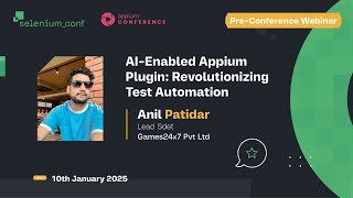 AI-Enabled Appium Plugin: Revolutionizing Test Automation by Anil Patidar