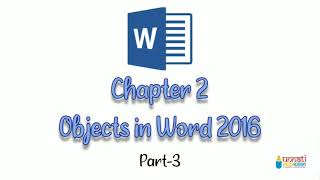 Objects in MS Word 2016 | Inserting Pictures