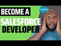 Should You Become a Salesforce Developer? (How to make over 100k+ a year in Salesforce)