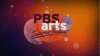 The PBS Summer Arts Festival starts in June on KQED 9