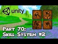 3D Survival Game Tutorial in Unity | Part 70: Skill System #2