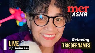 🎧 SPANISH ASMR tingles and TRIGGERNAMES for Sleeping #asmr #asmrmer #satisfying #episodio 133