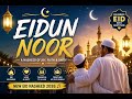 EIDUN NOOR | By AK Graphics Studio 001