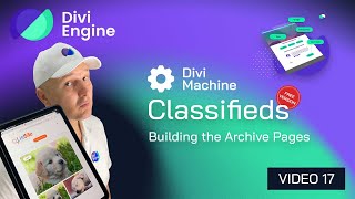 Divi Machine Classifieds: Building the Archive Pages - Free Divi Course 17