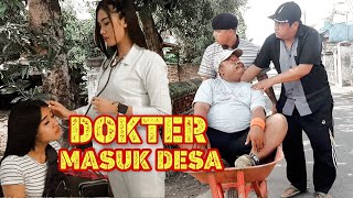 DOKTER MASUK DESA - PAK NDUTT WARAS (SEMBUH)