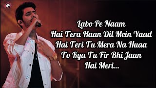 Jaan Hai Meri Lyrics Armaan Malik | Armaan Malik Song | Armaan Malik Songs Lyrics