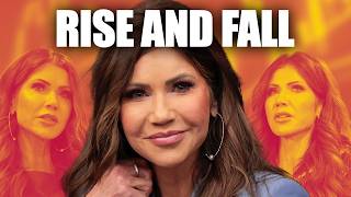 The Rise And Fall Of Kristi Noem