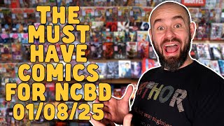 Must Have Comic Books for #NCBD 1/8/25