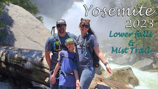 Lower Falls & Mist Trail - Yosemite 2023 Pt. 1