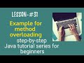 Java tutorial for beginners - Example for Method Overloading