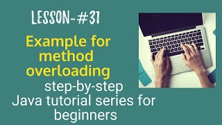 Java tutorial for beginners - Example for Method Overloading