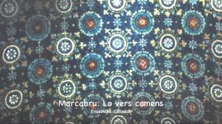 Troubadour - Marcabru (c.1100-1150): Lo vers comens