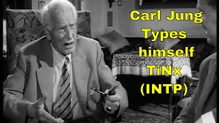 Carl Jung on his own psychological type (TiNx = INTP ≈ Socionics LII) #TiNxINTP