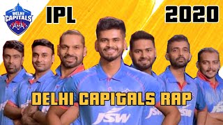 Rap - Delhi Capitals | IPL 2020 | Shikhar Dhawan , Rishabh Pant,Shreyas Iyyer,Ajinkya Rahane,Prithvi