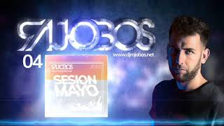 Dj Rajobos - Session Mayo 2018 ( www.djrajobos.net )