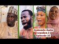 Malamin Mata Seasion 3 Episode 33 Hausa Series Movie