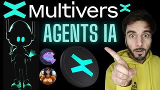 🔥 Les agents IA débarquent sur MultiversX !!! 🤖