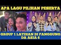 INTIP KESERUAN LATIHAN GROUP 1 AUDISI DA ASIA 6, LAGU APA YANG AKAN MEREKA TAMPILKAN ??