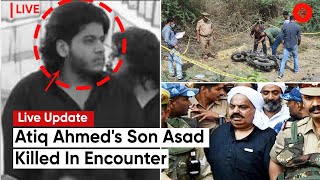 LIVE- Atiq Ahmed's Son Asad Ahmed Encounter: What Happened So Far