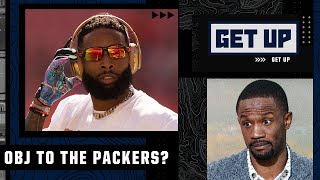 Odell Beckham Jr. going to the Packers makes sense to me - Domonique Foxworth | Get Up