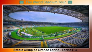 Stadio Olimpico Grande Torino - Torino F.C. - The World Stadium Tour