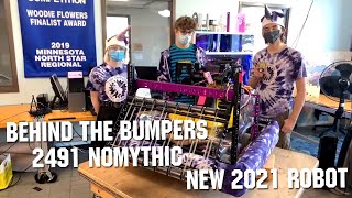 Behind the Bumpers FRC 2491 NoMythic Infinite Recharge 2021 First Updates Now