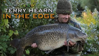IN THE EDGE | TERRY HEARN | ICONIC CARP FISHING