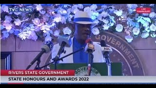 [MUST WATCH] Gov. Wike's Address At The Rivers State Honours and Awards 2022