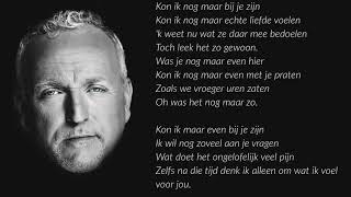Gordon   Kon Ik Maar Even Bij Je Zijn (Lyrics )
