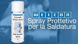 WEICON Spray Protettivo per la Saldatura