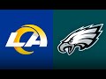 Eagles vs Rams Live Stream, Play by Play, and Reaction!