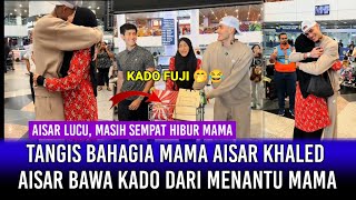 Tangis Bahagia Mama Aisar Saat Peluk Aisar di Bandara! Aisar Bawa Kado Dari Menantu Mama!