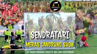 AMAZING !! SENDRATARI MERAS GANDRUNG SHOW - TAMAN GANDRUNG TERAKOTA JIWA JAWA BANYUWANGI