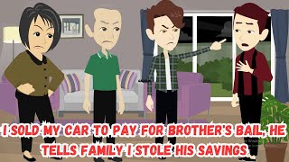 I Sold My Car To Pay For Brother's Bail, He Tells Family I Stole His Savings