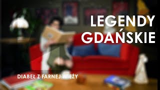 Legendy gdańskie online