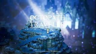 OCTOPATH TRAVELER歧路旅人 - 6月13日