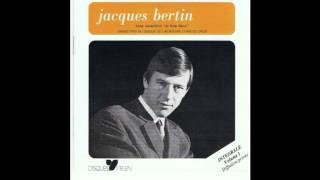 Jacques Bertin - Revoilà le soleil