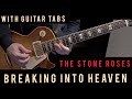 The Stone Roses - Breaking Into Heaven - Tutorial - Lesson  - Guitar tab #johnsquire #thestoneroses