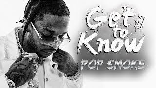 Pop Smoke: Got his name from his grandmother & childhood friends [Get to Know]