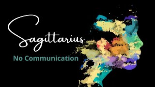 Sagittarius 🖤This Is What's Really Going On🖤No Communication