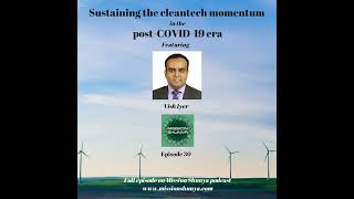 30: Sustaining the cleantech momentum in the post-COVID-19 era