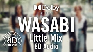 Wasabi - (ft. Little Mix) | 8D Audio 🎧
